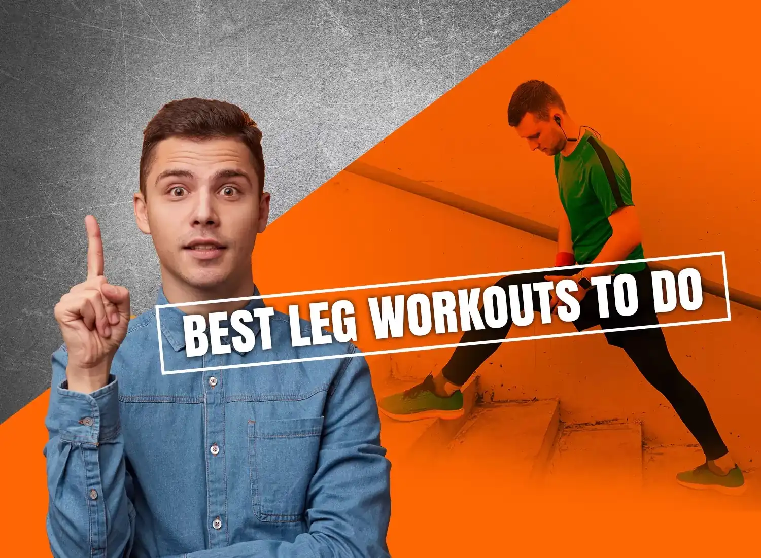 Best Leg Workouts