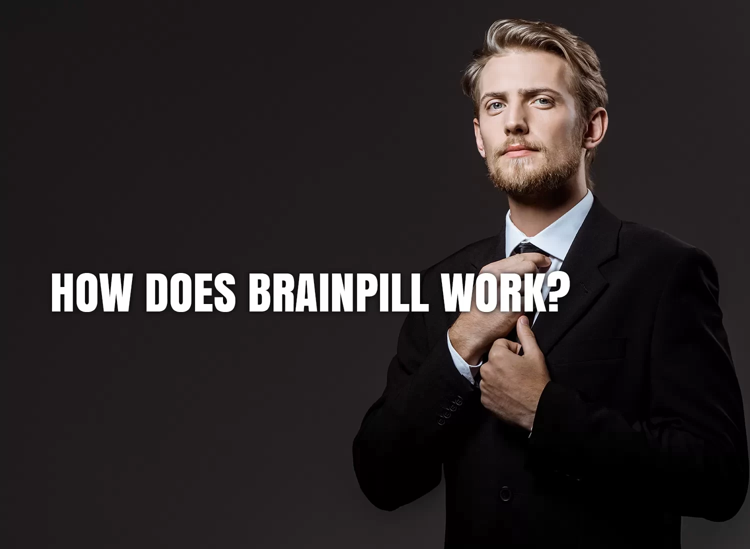 How Does BrainPill Work