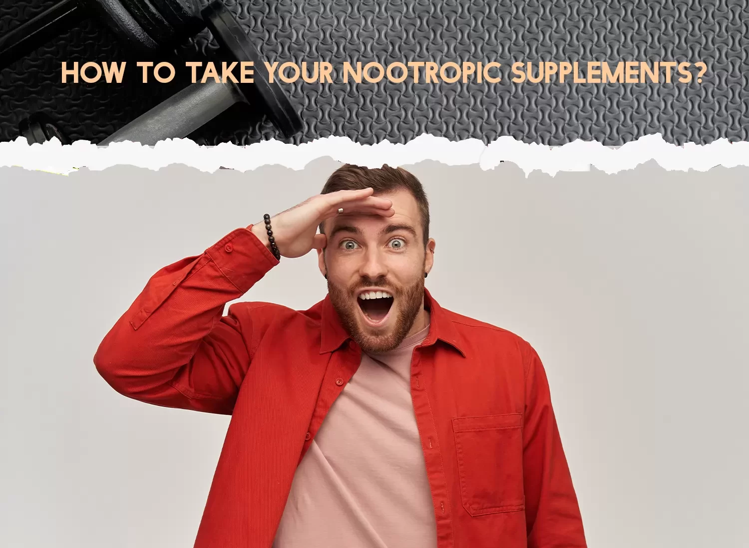 How to Take Nootropic Supplements