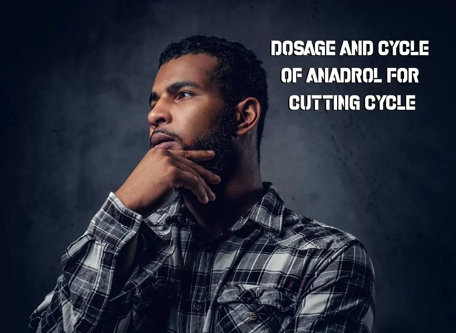 Anadrol for cutting cycle