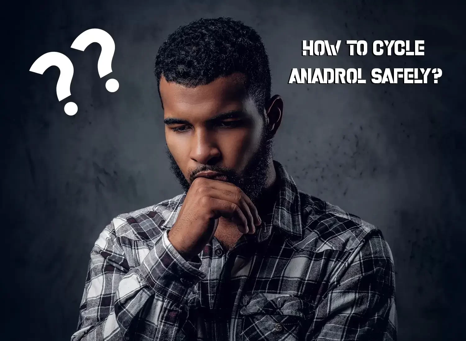 Cycle Anadrol Safely