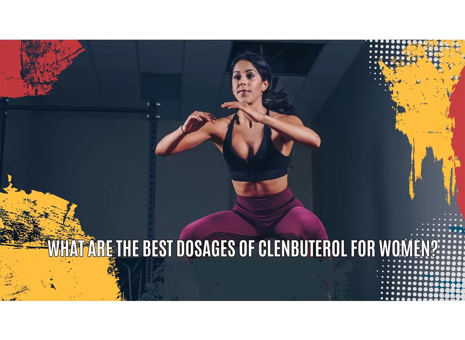 Dosages of Clenbuterol for women