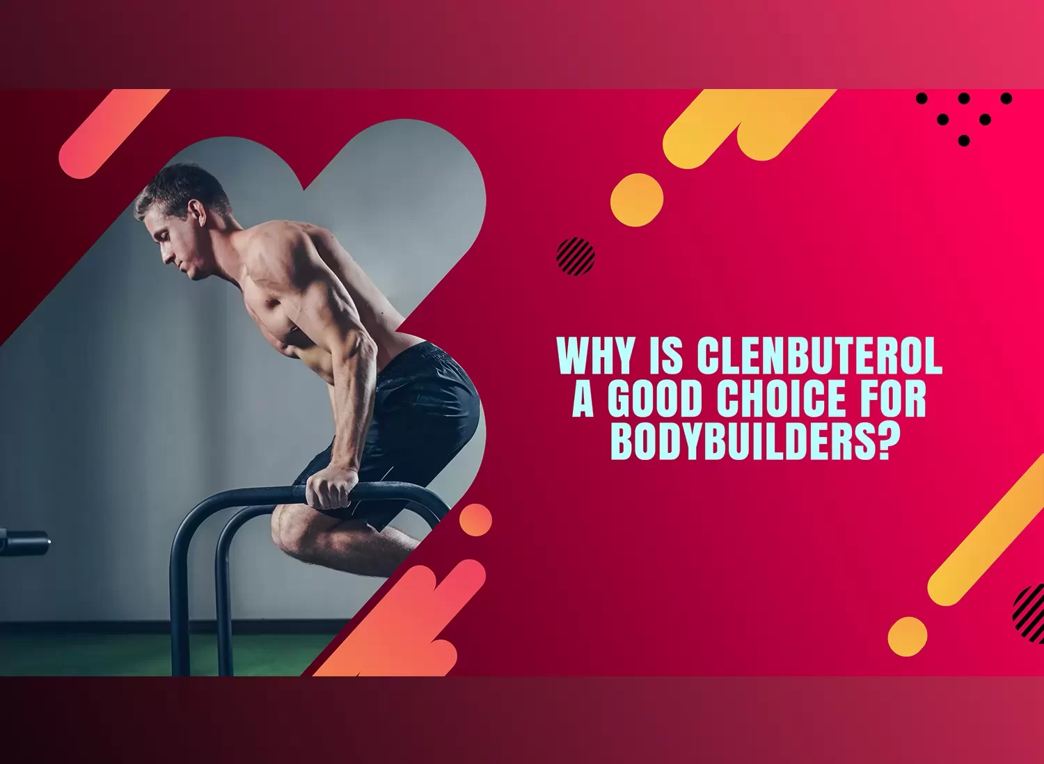 Why choose Clenbuterol