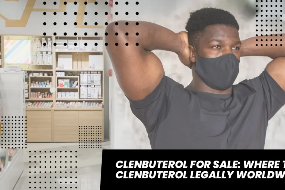 Clenbuterol for Sale