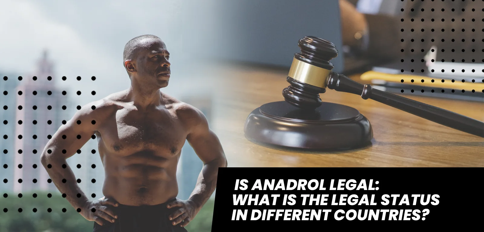 Is Anadrol legal