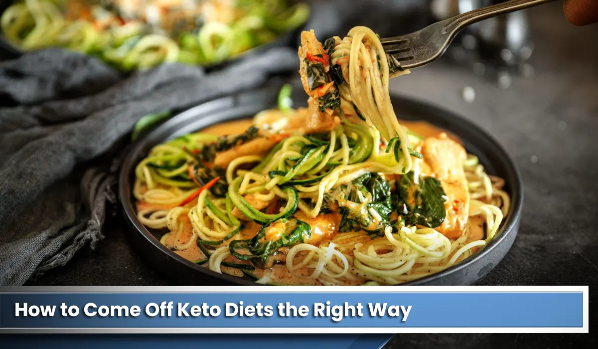 How to Come Off Keto Diets the Right Way